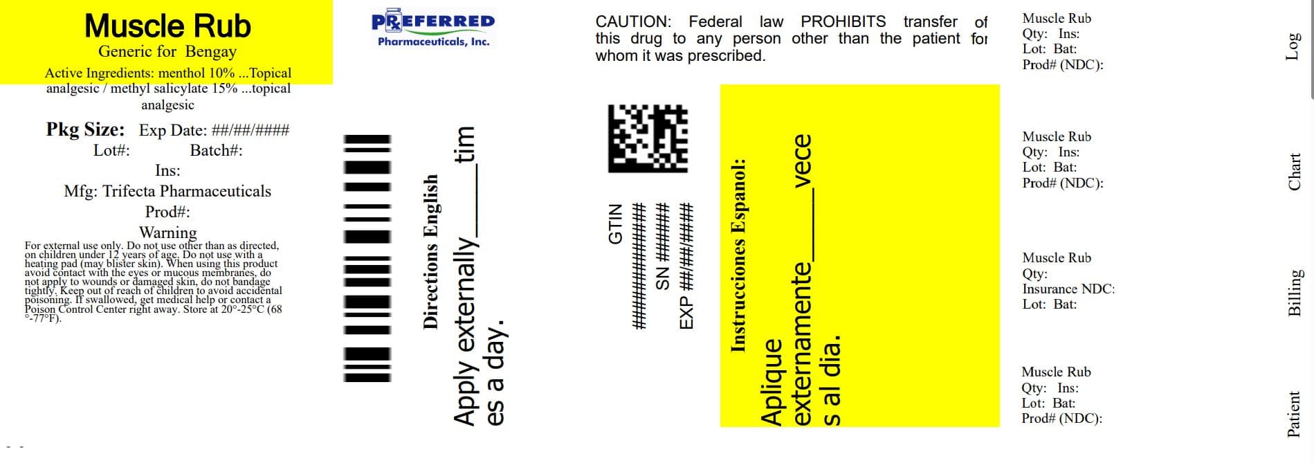 Menthol 10%, Methyl Salicylate 15% package label